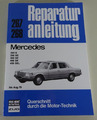 Reparaturanleitung Mercedes S-Klasse W116 280 350 450 S / SE / SEL PoD bis 1979