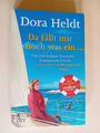 Da fällt mir noch was ein ... - Dora Heldt