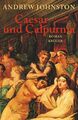 Caesar und Calpurnia: Roman Johnston, Andrew: