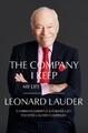 Leonard A. Lauder / The Company I Keep9780062990945