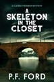 A Skeleton In The Closet (Slater & Norma..., Ford, P.F.