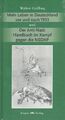 Mein Leben in Deutschland vor und nach 1933 und Der Anti-Nazi: Handbuch im Kampf