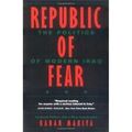 Republic of Fear - 9780520214392 - The Politics Of Modern Iraq By Kanan Makiya