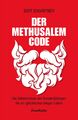 Der Methusalem-Code Bert Ehgartner