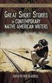 Great Short Stories by Contemporary Native American... | Buch | Zustand sehr gut