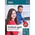 Einfach gut!: Deutsch für die Integration B1.2 Kurs-und ... | Buch | Zustand gut