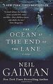 The Ocean at the End of the Lane: A Novel von Gaiman, Neil | Buch | Zustand gut