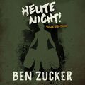 Heute Nicht! Tour Edition (Ltd. 2CD) | Ben Zucker | Audio-CD | 2 Audio-CDs