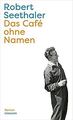 Das Café ohne Namen: Roman | Der neue Roman des Bestsell... | Buch | Zustand gut