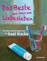 Das Beste aus meinem Liebesleben | Axel Hacke | Deutsch | Buch | 144 S. | 2011