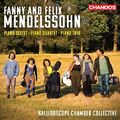 Fanny und Felix Mendelssohn: Klaviersextett; Klavierquartett; Klaviertrio [CD]