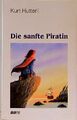 Die sanfte Piratin