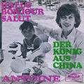 Antoine (2) - Hallo Bonjour Salut / Der König Aus China (7", Single) (Very Good