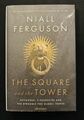 The Square And The Tower von Niall Ferguson (gebunden, 2017, signiert)