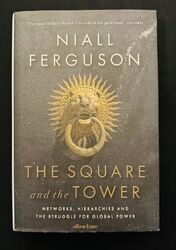 The Square And The Tower von Niall Ferguson (gebunden, 2017, signiert)