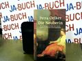 Die Neuberin: Die Lebensgeschichte der ersten großen deutschen Schauspielerin Oe