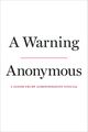 A Warning (Docencia), Anonymous