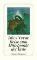 Jules Verne / Reise zum Mittelpunkt der Erde /  9783257202465