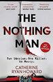 The Nothing Man von Howard, Catherine Ryan | Buch | Zustand sehr gut