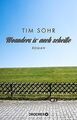 Woanders is auch scheiße: Roman von Tim Sohr | Buch | Zustand sehr gut