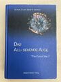 Das All-sehende Auge von David R. Hawkins - Gebundene Ausgabe - 2006