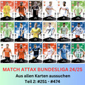 Topps Match Attax Bundesliga 2024/2025 -Einzelkarten zum Aussuchen 251-474 24/25