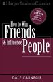 How to Win Friends and Influence People, Carnegie, Dale