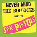 Never Mind the Bollocks - Here's the Sex Pistols von Sex P... | CD | Zustand gut