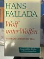 Hans Fallada; Wolf unter Wölfen Zweiter Teil 