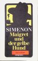 Maigret und der gelbe Hund. Diogenes-Taschenbuch detebe 155/11 Simenon, Georges: