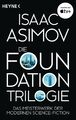 Isaac Asimov | Die Foundation-Trilogie | Taschenbuch | Deutsch (2017) | 880 S.