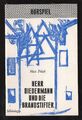 Herr Biedermann und die Brandstifter – Max Frisch  Hörspiel