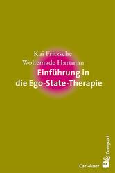 Einführung in die Ego-State-Therapie ~ Kai Fritzsche ~  9783849701710