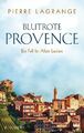 Blutrote Provence