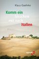 Klaus Goerhke / Komm ein bisschen mit nach Italien9783896888518