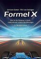 Formel X: Wie Sie die Prozesse in Ihrem Unternehmen extr... | Buch | Zustand gut