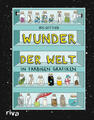 Wunder der Welt in farbigen Grafiken | Iris Gottlieb | 2021 | deutsch