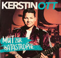 CD Kerstin Ott Mut Zur Katastrophe Music For Millions