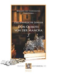 Miguel de Cervantes Saavedra | Der sinnreiche Junker Don Quijote von der...