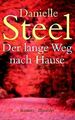 Der lange Weg nach Hause von Steel, Danielle | Buch | Zustand gut