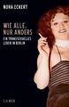 Nora Eckert / Wie alle, nur anders