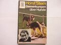 Horst Stern, Bemerkungen über Hunde