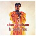 Shara Nelson - Friendly Fire - AA.VV. (Audio Cd)