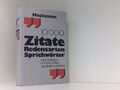 10 000 Zitate - Redensarten - Sprichwörter nach Anfängen und Stichworten alphabe