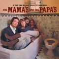 Mamas & The Papas,The - If You Can Believe Your Eyes And Ears (mono Editio