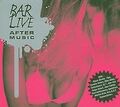 Bar Live - After Music /Vol.1 von Compilation | CD | Zustand sehr gut