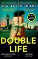 A Double Life von Philby, Charlotte | Buch | Zustand sehr gut