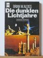 Brian W. Aldiss: Die dunklen Lichtjahre - Science Fiction