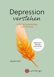 Depression verstehen ~ Selina Vogt ~  9783968600918
