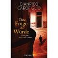 Carofiglio, Gianrico: Eine Frage der Würde